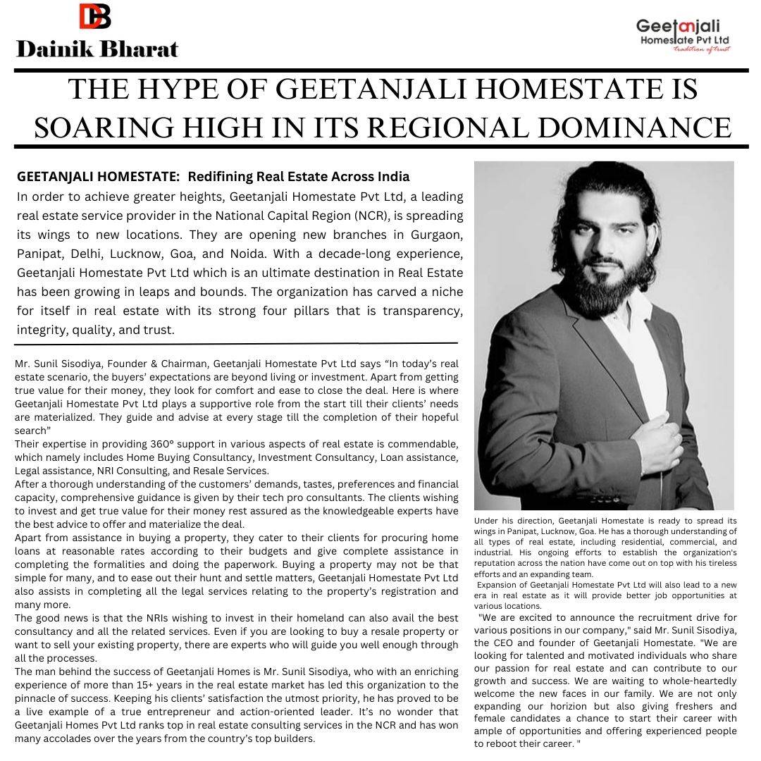 The Hype of Geetanjali Homestate is Soaring High in its Regional Dominance